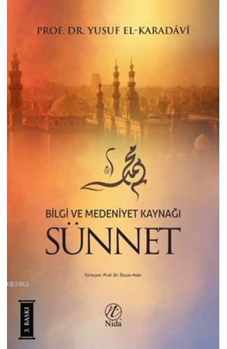 Bilgi ve Medeniyet Kaynağı Sünnet