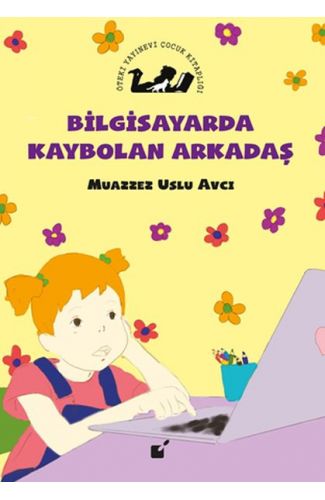 Bilgisayarda Kaybolan Çocuk