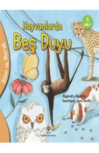 Bilim Ve Merak - Hayvanlarda Beş Duyu