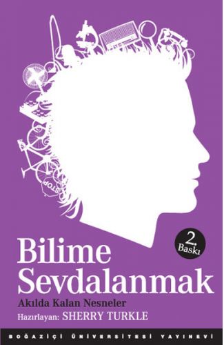 Bilime Sevdalanmak  Akılda Kalan Nesneler