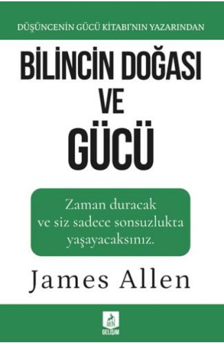 Bilincin Doğası ve Gücü