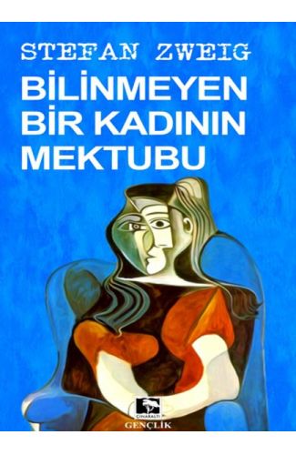 Bilinmeyen Bir Kadının Mektubu