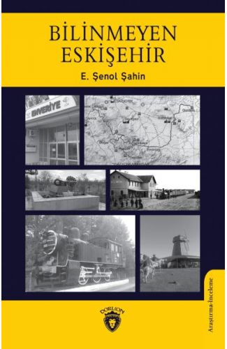 Bilinmeyen Eskişehir