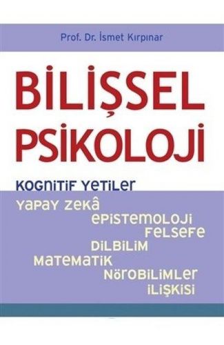Bilişsel Psikoloji - Kognitif Yetiler