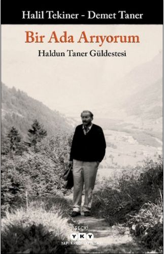 Bir Ada Arıyorum Haldun Taner Güldestesi