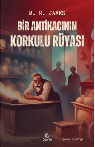Bir Antikacının Korkulu Rüyası