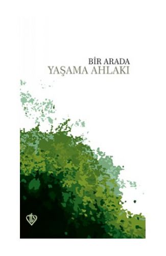 Bir Arada Yaşama Ahlakı