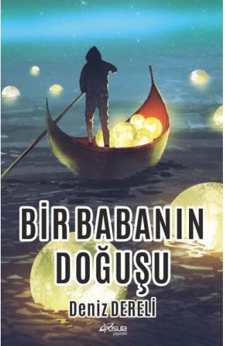 Bir Babanın Doğuşu