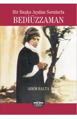 Bir Başka Açıdan Sorularla Bediüzzaman