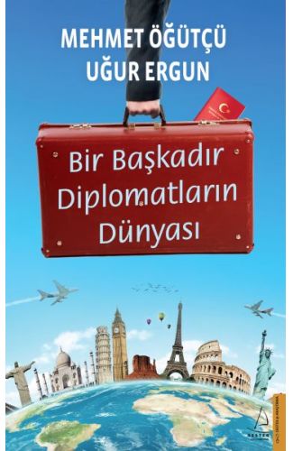 Bir Başkadır Diplomatların Dünyası