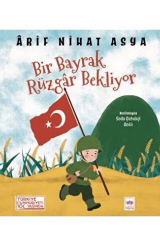 Bir Bayrak Rüzgar Bekliyor