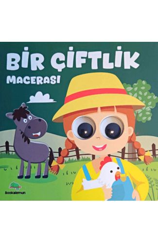 Bir Çiftlik Macerası – Oynar Gözlü Kitap
