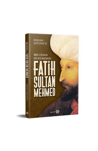 Bir Cihan Hükümdarı Fatih Sultan Mehmed - Ciltli