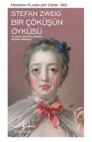 Bir Çöküşün Öyküsü - Modern Klasikler Dizisi