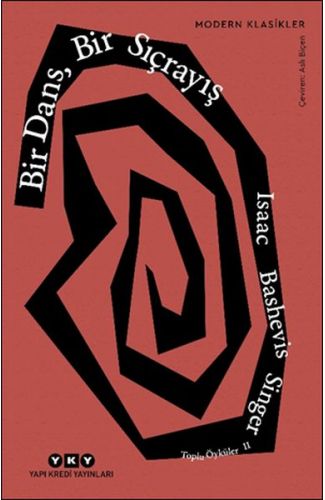 Bir Dans, Bir Sıçrayış - Toplu Öyküler 2 - Modern Klasikler