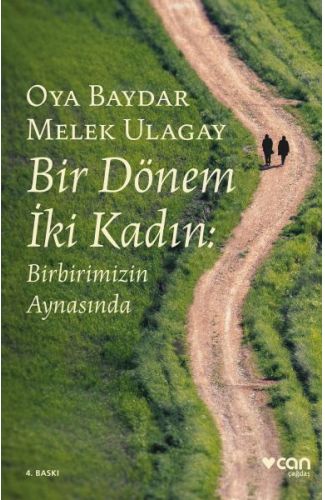 Bir Dönem İki Kadın