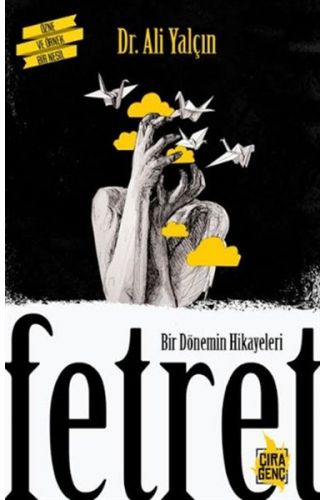 Bir Dönemin Hikayeleri Fetret