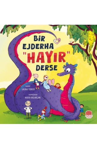 Bir Ejderha “Hayır” Derse