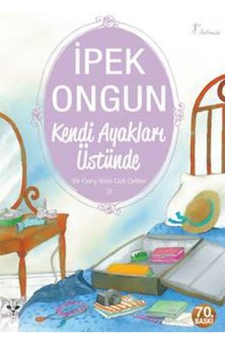 Bir Genç Kızın Gizli Defteri 03 - Kendi Ayakları Üstünde