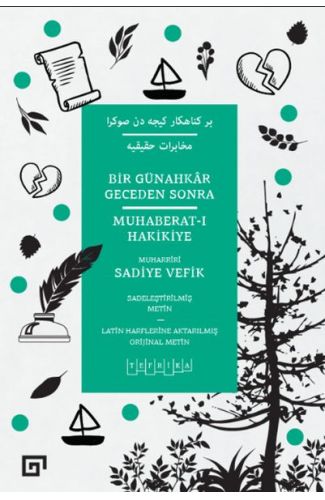 Bir Günahkar Geceden Sonra - Muhaberat-ı Hakikiye