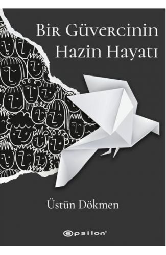Bir Güvercinin Hazin Hayatı