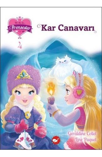 Bir İki Üç Prensesler 4 - Kar Canavarı