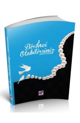 Bir İnci Olabilirsiniz