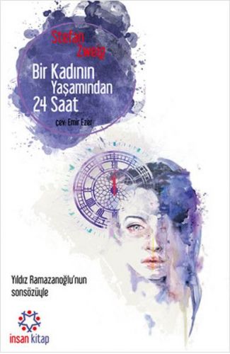 Bir Kadının Yaşamından 24 Saat - (Cep Boy)