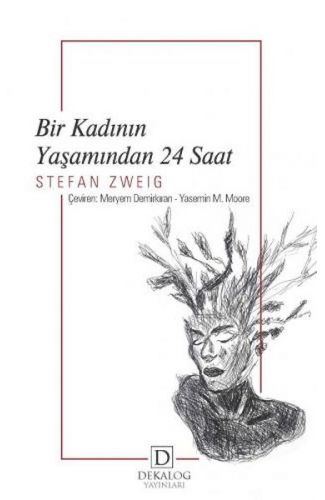 Bir Kadının Yaşamından 24 Saat