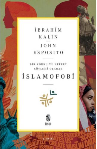 Bir Korku ve Nefret Söylemi Olarak İslamofobi