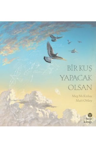 Bir Kuş Yapacak Olsan