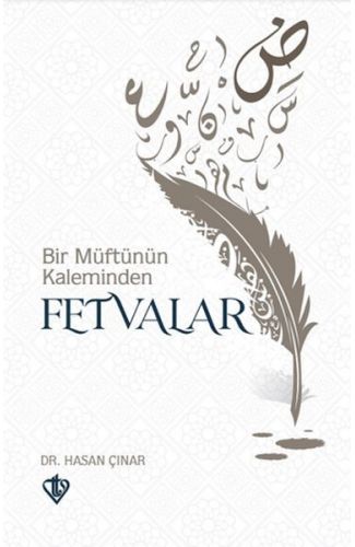 Bir Müftünün Kaleminden Fetvalar