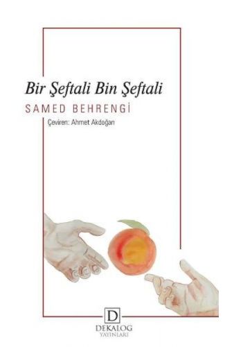 Bir Şeftali Bin Şeftali