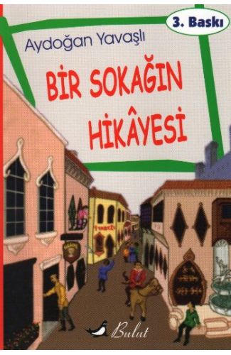 Bir Sokağın Hikayesi