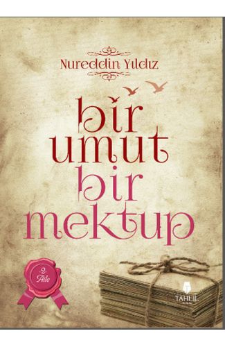 Bir Umut Bir Mektup 2. Cilt - Aile