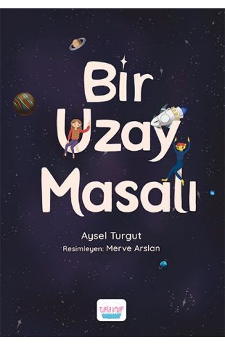 Bir Uzay Masalı
