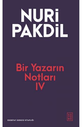Bir Yazarın Notları IV