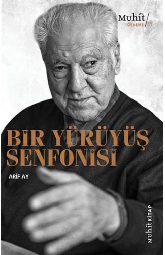 Bir Yürüyüş Senfonisi
