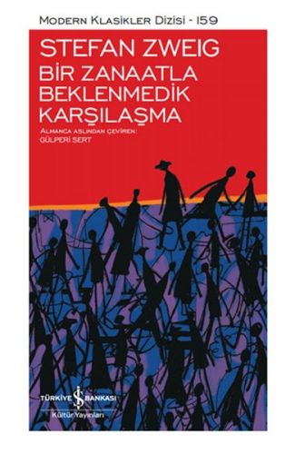 Bir Zanaatla Beklenmedik Karşılaşma - Modern Klasikler Dizisi (Ciltli)
