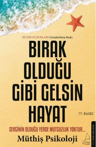 Bırak Olduğu Gibi Gelsin Hayat