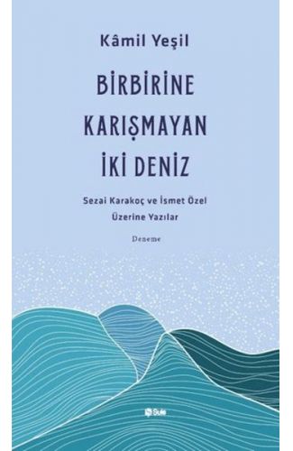 Birbirine Karışmayan Deniz