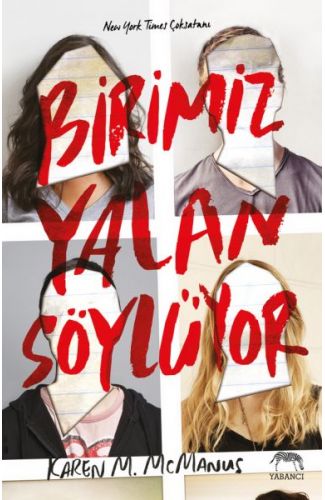 Birimiz Yalan Söylüyor