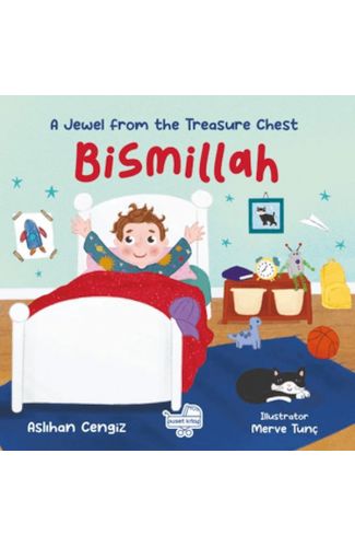 Bismillah A Jewel From The Treasure Chest - İngilizce Bismillah “Hazine Sandığından Bir Pırıltı”