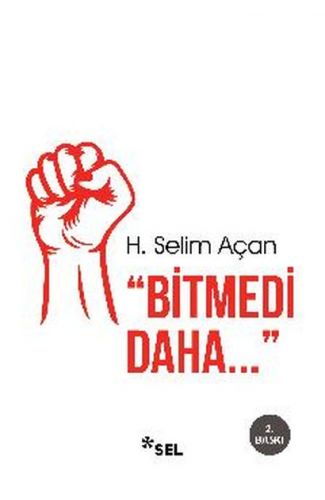 Bitmedi Daha
