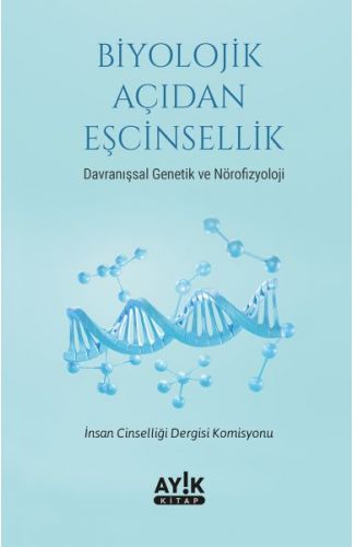 Biyolojik Açıdan Eşcinsellik