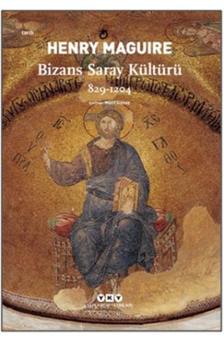 Bizans Saray Kültürü 829-1204
