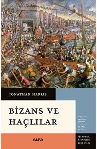 Bizans ve Haçlılar