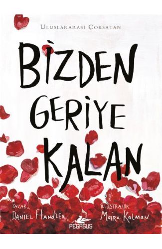 Bizden Geriye Kalan
