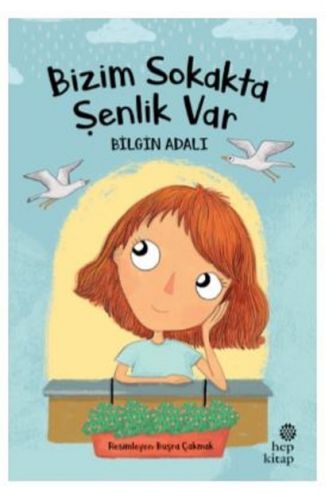 Bizim Sokakta Şenlik Var