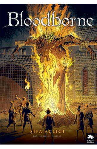 Bloodborne 2 - Şifa Açlığı